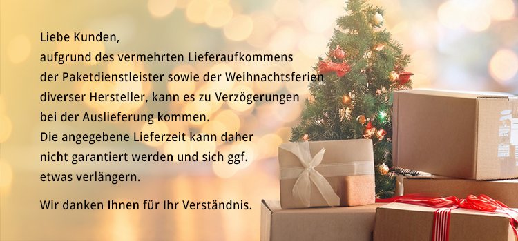 Lieferzeithinweis zur Weihnachtszeit Mobile Ansicht